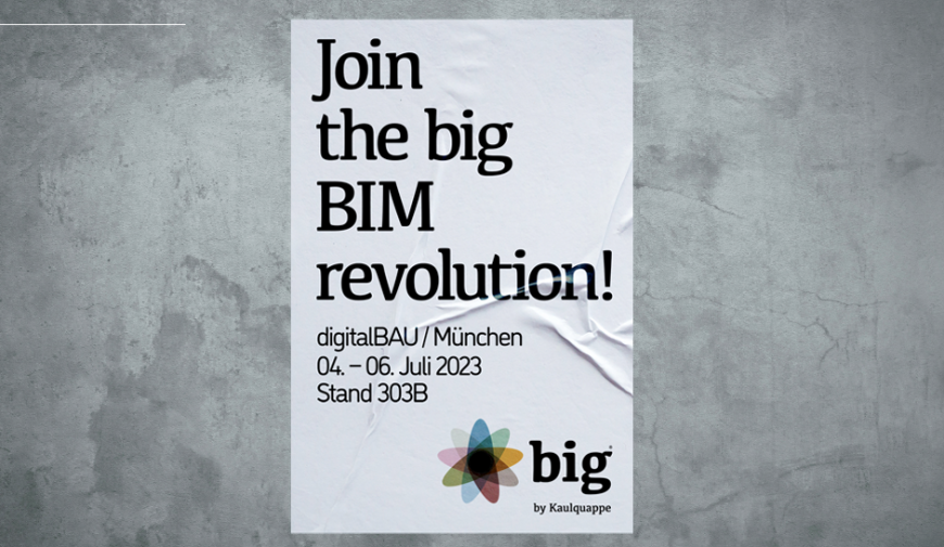 Werden auch Sie zum big BIM Revoluzzer!